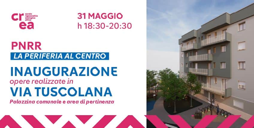 Evento Inaugurazione opere realizzate in via Tuscolana a Corato Locandina Inaugurazione opere realizzate in via Tuscolana a Corato - sabato 31 maggio ore 18:30 - 20:30