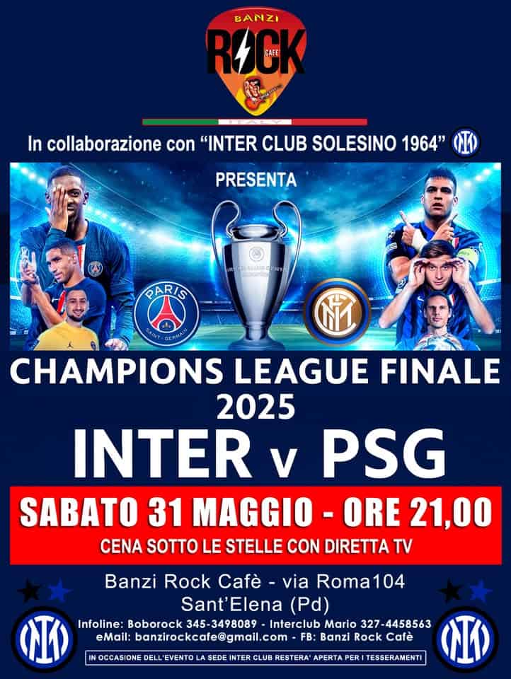 Evento INTER – PSG Finale Champions League Locandina INTER – PSG Finale Champions League - sabato 31 maggio ore 20:00 - 23:45