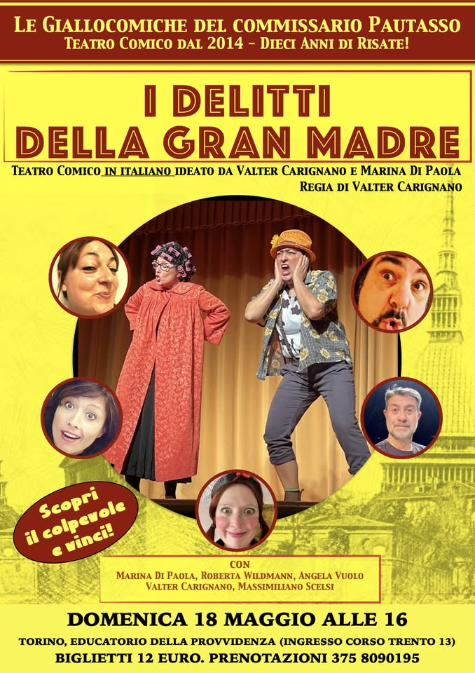 Evento Le Giallocomiche Del Commissario Pautasso I Delitti Della Gran Madre Locandina Le Giallocomiche Del Commissario Pautasso I Delitti Della Gran Madre - domenica 18 maggio ore 16:00 - 18:00