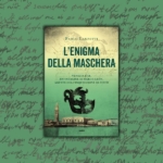 L’enigma della maschera L’enigma della maschera a Padova (PD) il 30 maggio 2025