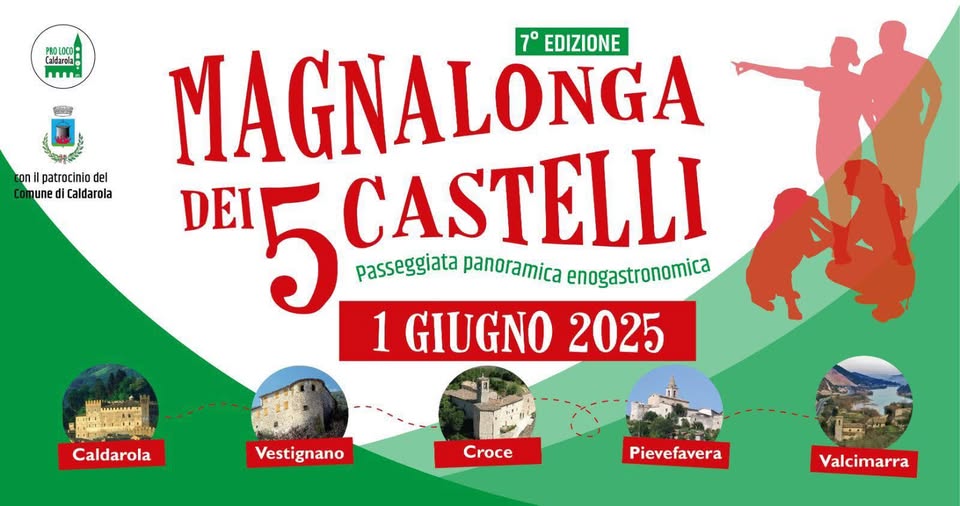 Evento Magnalonga Dei 5 Castelli – Caldarola – 7° Edizione Locandina Magnalonga Dei 5 Castelli – Caldarola – 7° Edizione - domenica 1 giugno ore 09:30 - 18:00