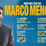 Marco Mengoni: Live in Europe 2025 – Presale Mastercard Potrebbe essere un contenuto grafico raffigurante 1 persona e il seguente testo "TEGHL MARCO NEGLI STADI 2025 MARCO MENGONI 21 GIUGNO 6 LUGLIO 17 ม LIGI LIGNANO LOGNA DANOVL STADIO TADIDCOMUNALE COMINALE STADK DALLARA STADIO STADIOEUGANE UGANEO 26 GIUG NAR STADIO 2 LUGLIO ROMA STADIO DUMAPICD 5. 5.LUGKIT ΡΕΟ STAD CALLARA ARMANDO MARADONA 9 LUGLIO TORINO STADKN OLIMPICO 20 STA SAN NICOLA 13 COLUNO STA SAN AD 23 LUGLIO MESSINA STADIO FILIPPO 24 24LUGTO ME rФOWHA STAD FILIPPO 14 4LUGLIO MILANO STADKO SAN IAD"