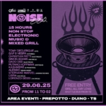 NOISE BBQ – 15 HOURS NON STOP Mixed Grill & Electronic Music – FREE ENTRY Potrebbe essere un contenuto grafico raffigurante il seguente testo "OPEN AIR Girau BELIEVERS NOISEA 15 HOURS NON STOP ELECTRONIC MUSIC & MIXED GRILL TOMY DECLERQUE QLIVEI GAF VESPA GAF&VESPA(KA (KATHSMAI CHRISTIANPATTIELE ELECTRQUE TRIQUE DADO DSD PUTANO KASHMERE PROMOT (ZENGAMUSIC) (DIOTEQUE) LIBRA(ONCROLE) NCROLE) LIBRA LORENZO INFERNO ECHNO) CIRCLE) 29.06.25 FROM FROM11T002 11 FREEENTRY FREE ENTRY GRILLALLDAYLONG LONG SHUTTLEBUSFROMTS BUS TS AREA EVENTI PREPOTTO DUINO TS"