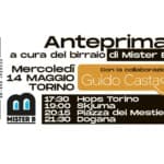 Presentazione 🆕 birra BONdaBON GUIDO CASTAGNA a Torino Potrebbe essere un'immagine raffigurante il seguente testo "232 da B Anteprima a cura del birraio di Mister N Mercoledì con la collaborazione di 14 MAGGIO Guido Castagna O9-80 N B TORINO 17:30 Hops Torino 19:00 Skjuma 20:15 Piazza dei Mestieri MISTER 21:30 Dogana"