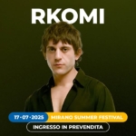 Rkomi | Mirano Summer Festival Potrebbe essere un'immagine raffigurante 1 persona e il seguente testo "RKOMI 17 17.07.2025 •2025 MIRANO SUMMER FESTIVAL INGRESSO IN PREVENDITA"