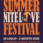 SUMMER NITE LOVE FESTIVAL – XXII edizione Summer Nite Love Festival 2025 – XXII edizione a Mogliano Veneto (TV) il 18 luglio 2025