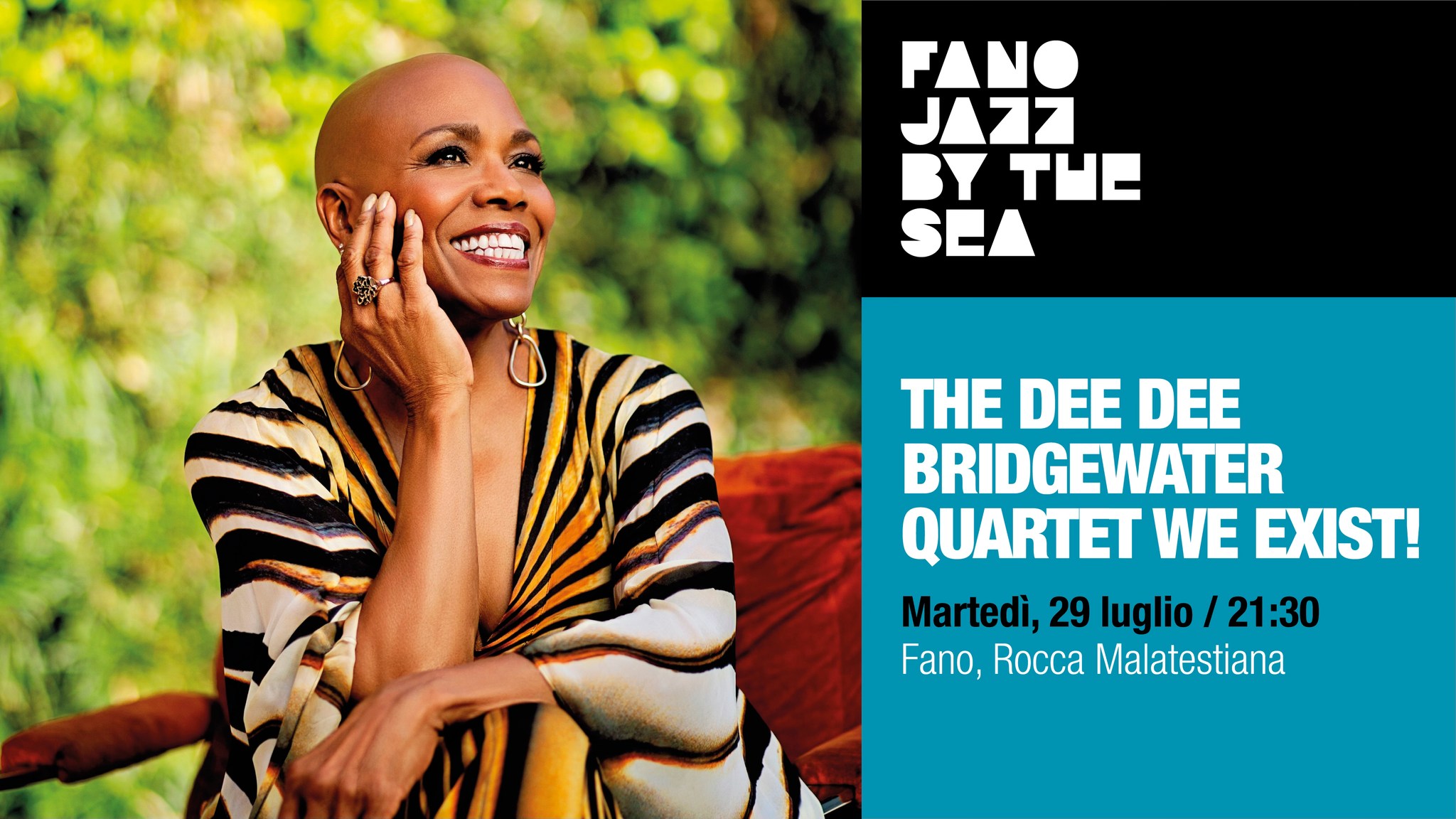 Evento The Dee Dee Bridgewater Quartet We Exist! – Main Stage – Fano Jazz By The Sea 2025 Locandina The Dee Dee Bridgewater Quartet We Exist! – Main Stage – Fano Jazz By The Sea 2025 - martedì 29 luglio ore 21:30 - 23:30