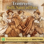 Trastevere: Bulli, santi e Eroi Potrebbe essere un disegno