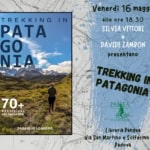 TREKKING IN PATAGONIA Trekking In Patagonia a Padova (PD) il 16 maggio 2025