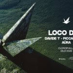 CLOROPHILLA 05.07.25 w/ LOCO DICE – DAVIDE T – PICCA E MARS – AURA Clorophilla 05.07.25 W – Loco Dice – Davide T – Picca E Mars – Aura a TA il 5 luglio 2025