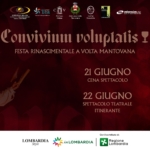 CONVIVIUM VOLUPTATIS • VOLTA MANTOVANA Potrebbe essere un contenuto grafico raffigurante 2 persone e il seguente testo "0TLv ENTIPRM5PRILAPM "9":44ូ1 NoLotD Mban CиTиTeлиKbl 2๒ MArKИ3 MrIn alesia M/1 Convivium voluptatis FESTA RINASCIMENTALE A VOLTA MANTOVANA 21 GIUGNO CENA SPETTACOLO 22 GIUGNO SPETTACOLO SPETTACOLOTEATRALE TEATRALE ITINERANTE LOMBARDIA Style Con conbributo d inLOMBARDIA Regione Lombardia"