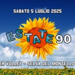 ESTATE 90 @ WATER VOLLEY Potrebbe essere un'immagine raffigurante il seguente testo "SABATO 5 LUGLIO 2025 ESTATE90 WATER VOLLEY 0 SELVA DEL MONTELLO 0"
