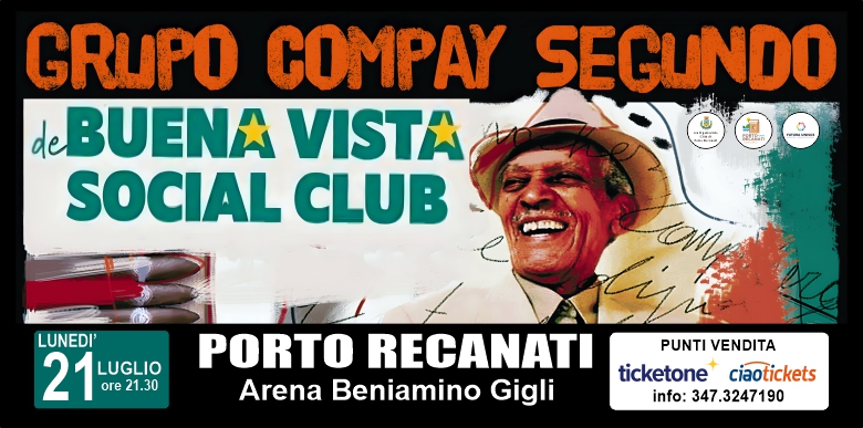 Evento Grupo Compay Segundo de Buena Vista Social Locandina Grupo Compay Segundo de Buena Vista Social - lunedì 21 luglio ore 21:30 - 23:30