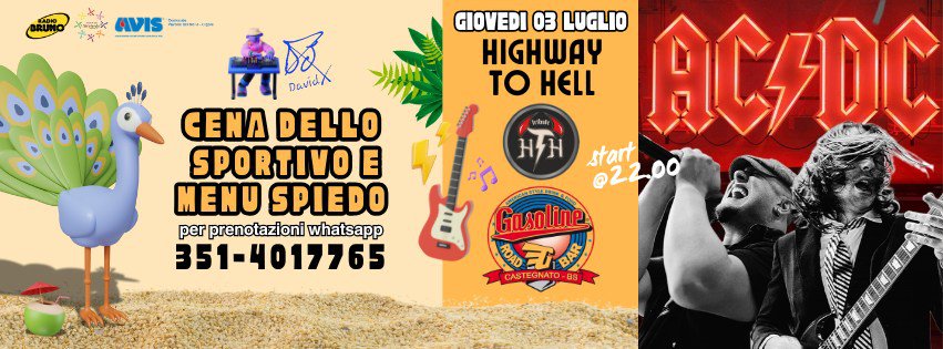 HIGHWAY TO HELL@BRF Potrebbe essere un'immagine raffigurante 2 persone, chitarra e il seguente testo "زدد AvIs DavidX EN DELLO SPORTIVO E MENU SPIEDO per prenotazioni whatsapp 351-4017765 GIOVEDI 03 LUGLIO ACADC HIGHWAY to HELL start 022.00 Gasoline HDAD AA CAST"