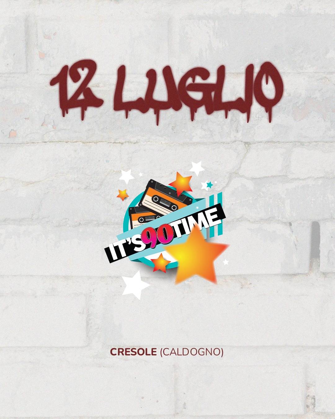 Evento IT’S 90 TIME – Sabato 12 luglio – Spazio Giovani Cresole Locandina IT’S 90 TIME – Sabato 12 luglio – Spazio Giovani Cresole - sabato 12 luglio ore 21:00 - 23:00