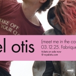 ROYEL OTIS | 03.12.2025 MILANO, Fabrique Royel Otis 03.12.2025 Milano, Fabrique a Milano (MI) il 3 dicembre 2025