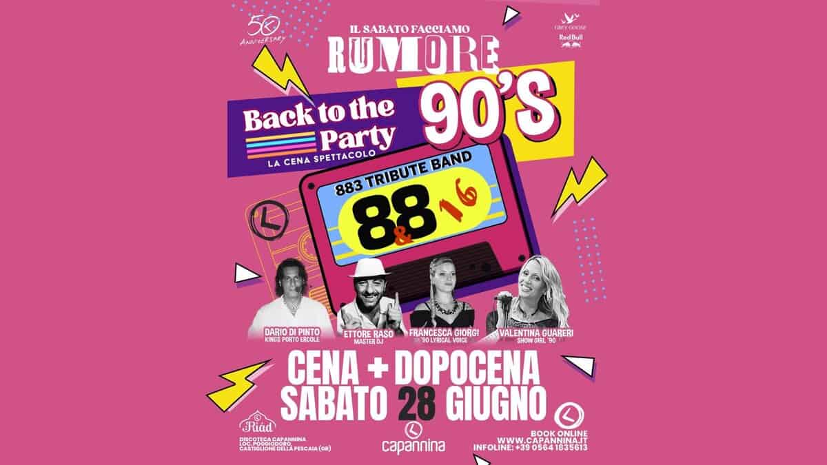 Sabato 28 Giugno | Rumore | La Serata dei Grandi in Capannina | Back To The Party 883 Tribute Show Potrebbe essere un'immagine raffigurante 4 persone e il seguente testo "Aaл4eKTлey ட் PedBul 冰縄 A IL ILSABATOFACCIAMO RUMORE BACK Backtothe to Party 90'S LA CENA SPETTACOLO 883 8816 TRIBUTE 883TRIBUTEBAND BAND DARIO DI PINTO ETTORE RASO FRANCESCA GIORGI VALENTINA GUARERI CENA + DOPOCENA SABATO 28 GIUGNO Riad BOOK ONLINE PALSTNGCREDOLAPESCAIA(GR) CASTIOLIONEDELLAPESGAJA(CR) www INFOLINE:+390564183561 capannuna"