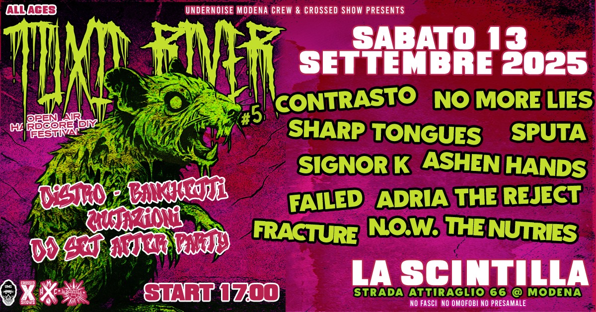 TOXIC RIVER #5 – Open air hardcore festival Potrebbe essere un'immagine raffigurante il seguente testo "SABATO 13 SETTEMBRE 2025 ΙΣ RIVER OPEN AIR DIY HAFINCORE FILCOREFESTIVAL# CORE FESTIVAL #5 Σπ Samtilla യിാസ് UMC"
