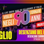 Voglio Tornare Negli Anni 90 ® • Desenzano Del Garda (BS) Voglio Tornare Negli Anni 90 – Desenzano Del Garda (BS) a Desenzano del Garda (BS) il 18 luglio 2025