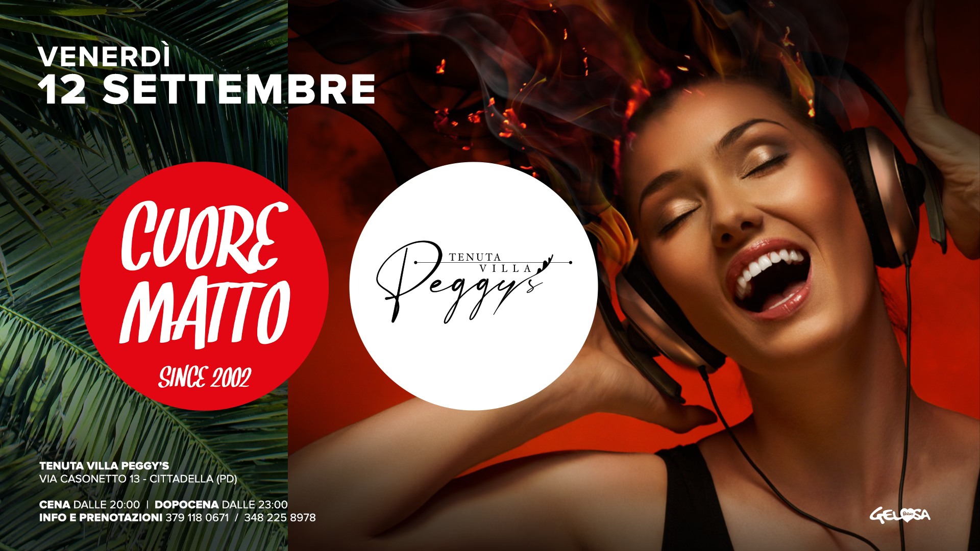 Potrebbe essere un'immagine raffigurante 1 persona e il seguente testo "VENERDÌ 12 SETTEMBRE Pegajge VILLA TEΝИΤA CUORE ΜΑΠO SINCE 2002 TENUTA TENUTAVILLAPEGGY'S VILLA PEGGY'S VIA CASONETTO1 CITTADELLA(PD) A(PD) CENA DALLE DOPOCENA DALLE 23:00 INFO PRENOTAZION 379 79 18 0671 348 225 8978 GELOSA"