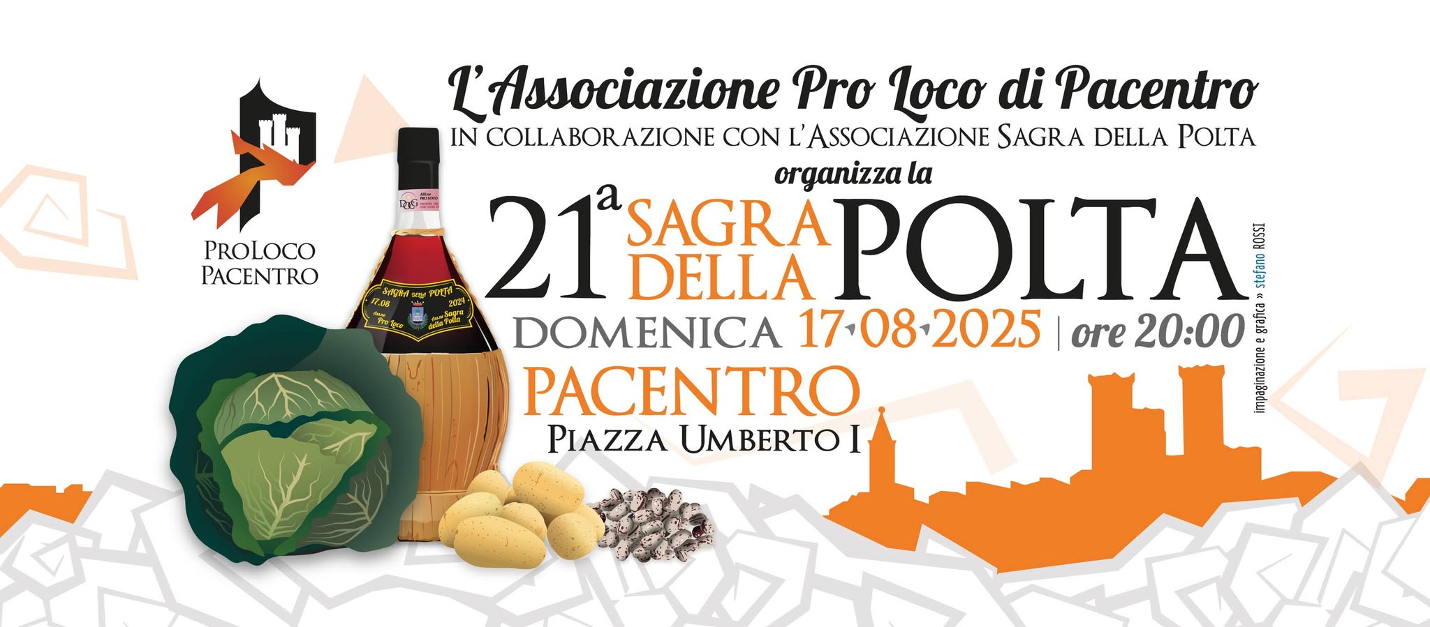 21^ Sagra della Polta – Pacentro (AQ) Potrebbe essere un disegno raffigurante il seguente testo "เัง PROLOCO PACENTRO L'Associazione Pro A di Pacentro IN INCOLLABORAZIONE COLLABORA CON L'ASSOCIAZIONE SAGRA DELLA POLTA 21SACRAPOLTA ្គន organizza la 21 별 DELLA SAGRAD SAGRA APOLTA DOMENICA 17-08-2025 ore 20:00 PACENTRO PIAZZA UMBERTO 17 大社"