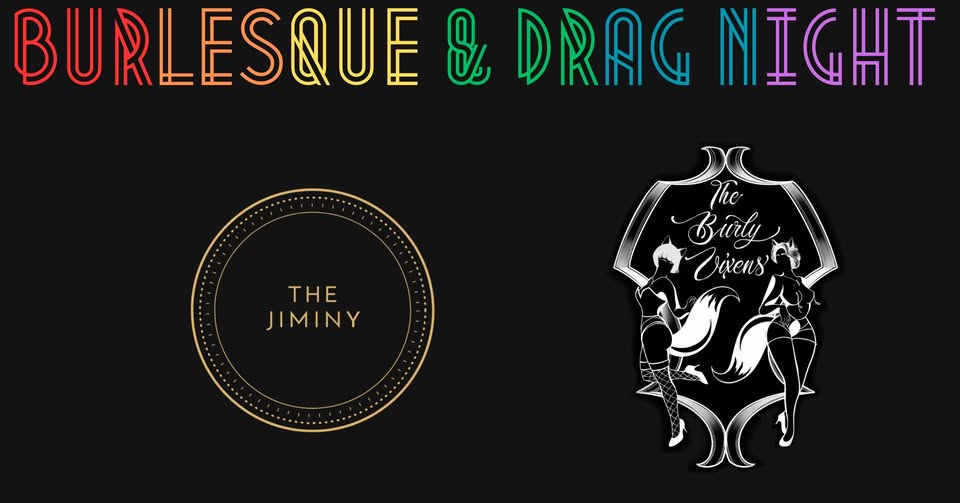 Evento Burlesque & Drag Queen Night – The Jiminy Locandina Burlesque & Drag Queen Night – The Jiminy - venerdì 24 aprile ore 21:30 - 23:30