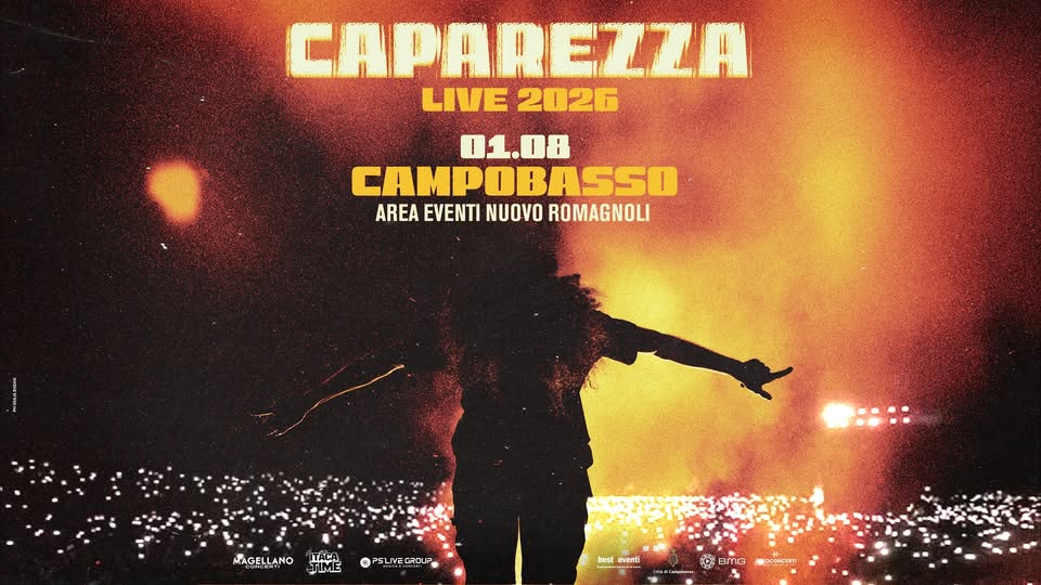 CAPAREZZA – 01.08.2026 – Campobasso, Area Eventi Nuovo Romagnoli Potrebbe essere un'immagine raffigurante 1 persona e testo