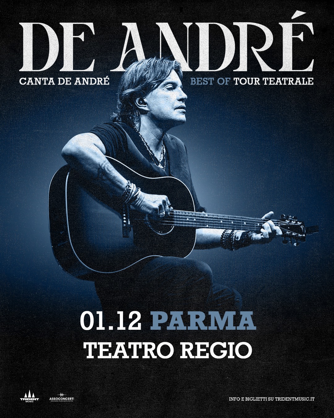 CRISTIANO DE ANDRÉ – “DE ANDRÉ CANTA DE ANDRÉ – BEST OF TOUR 2025’” -1 DICEMBRE-TEATRO REGIO-PARMA Potrebbe essere un'immagine raffigurante 1 persona, chitarra e testo