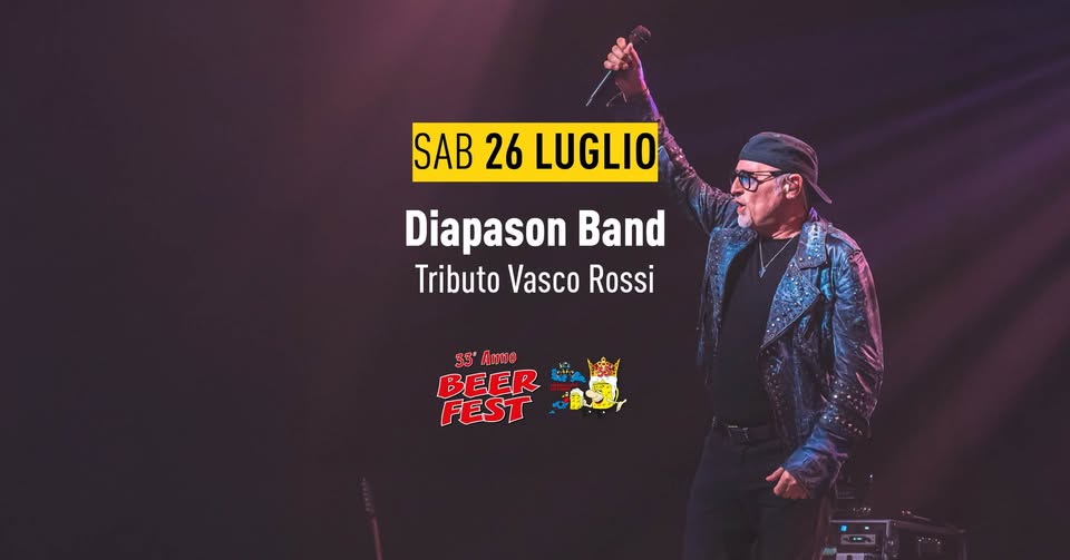 DIAPASON BAND – Tributo Vasco Rossi | BeerFest 2025 Potrebbe essere un'immagine raffigurante 1 persona, strumento musicale e il seguente testo "SAB 26 LUGLIO Diapason Band Tributo Vasco Rossi 33' Amo BEER FEST"