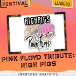 🌅🎸 PINK FLOYD TRIBUTE: HIGH PIGS 🎸🌅 ingresso gratuito Pink Floyd Tribute High Pigs Ingresso Gratuito a Prato (PO) il 20 luglio 2025