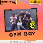 🎤🔥 GEM BOY 🔥🎤 ingresso gratuito GEM BOY ingresso gratuito a Prato (PO) il 19 luglio 2025