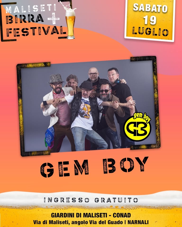 Evento GEM BOY ingresso gratuito Locandina GEM BOY ingresso gratuito - sabato 19 luglio ore 19:00 - 21:00