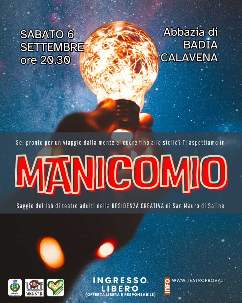 🎭 MANICOMIO (Residenza Creativa Teatroprova) a BADIA CALAVENA Potrebbe essere un'immagine raffigurante il seguente testo "SABATO 6 SETTEMBRE ore 20.30 Abbazia di BADIA CALAVENA Sei pronto per un viaggio dalla mente al cuore fino alle stelle? Ti aspettiamo in MANICOMIO Saggio del lab di teatro adulti della RESIDENZA CREATIVA bttiiettaee/e di San Mauro di Saline AOPEbl பழிஜான் VENETO INGRESSO LIBERO (OFFERTA LIBERAE (OFFERTALIBERAERESPONSABILE) RESPONSABILE) מר WWW.TEATROPROVA.IT"