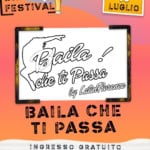 💃✨ BAILA CHE TI PASSA ✨🕺 ingresso gratuito BAILA CHE TI PASSA ingresso gratuito a Prato (PO) il 15 luglio 2025