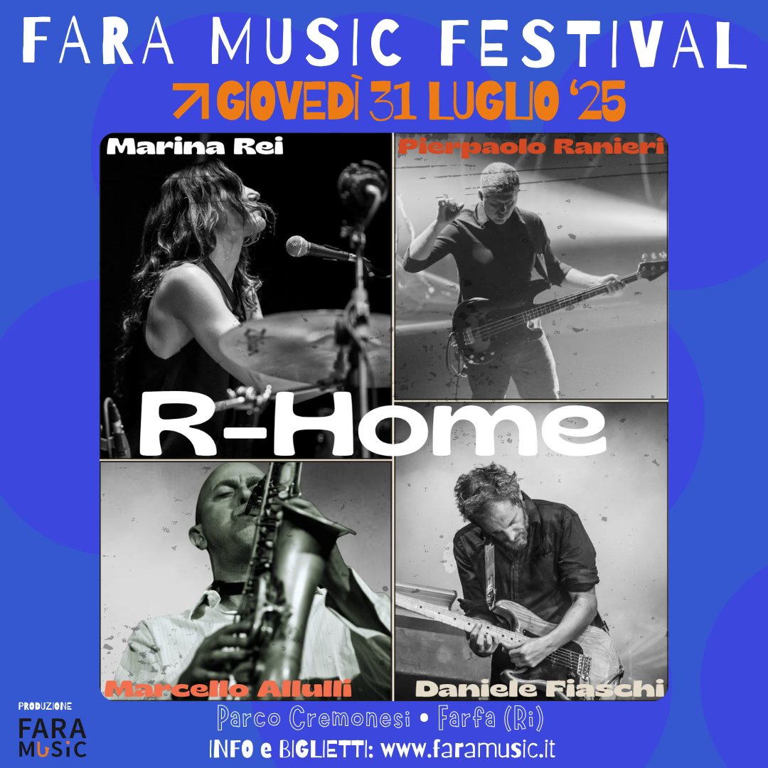 Evento Fara Music Festival R – Home Marina Rei – Pierpaolo Ranieri – Marcello Allulli – Daniele Fiaschi Locandina Fara Music Festival R – Home Marina Rei – Pierpaolo Ranieri – Marcello Allulli – Daniele Fiaschi - giovedì 31 luglio ore 22:00 - 00:00