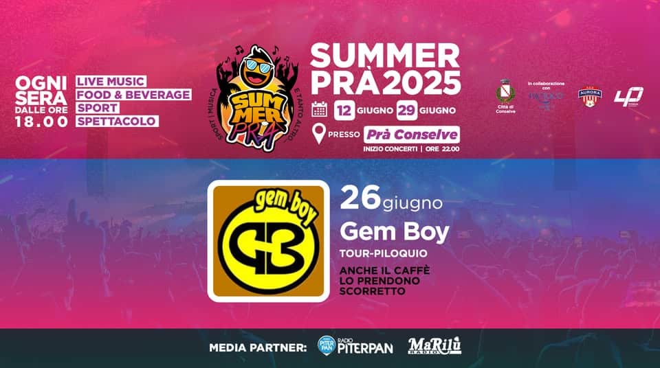 Evento GEM BOY live – Tour – piloquio 2025 Locandina GEM BOY live – Tour – piloquio 2025 - giovedì 26 giugno ore 21:00 - 23:00
