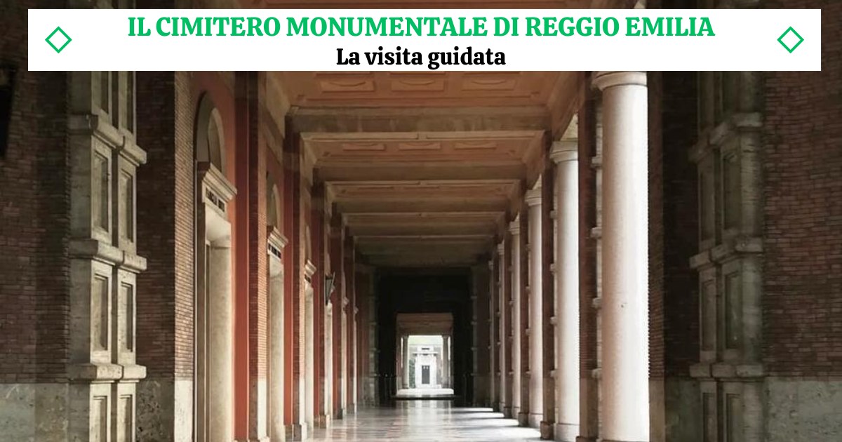 IL CIMITERO MONUMENTALE DI REGGIO EMILIA – La visita guidata completa Nessuna descrizione della foto disponibile.