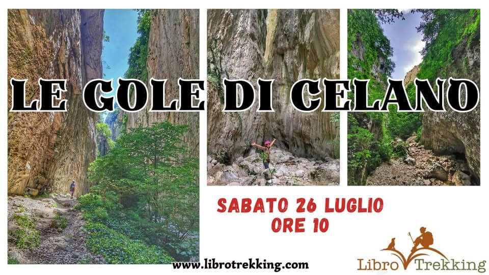 Potrebbe essere un'immagine raffigurante il seguente testo "LE LEGOLEDICEL DI GOLE CELANO SABATO 26 LUGLIO 26 ORE 10 www.librotrekking.com Libro Trekking"