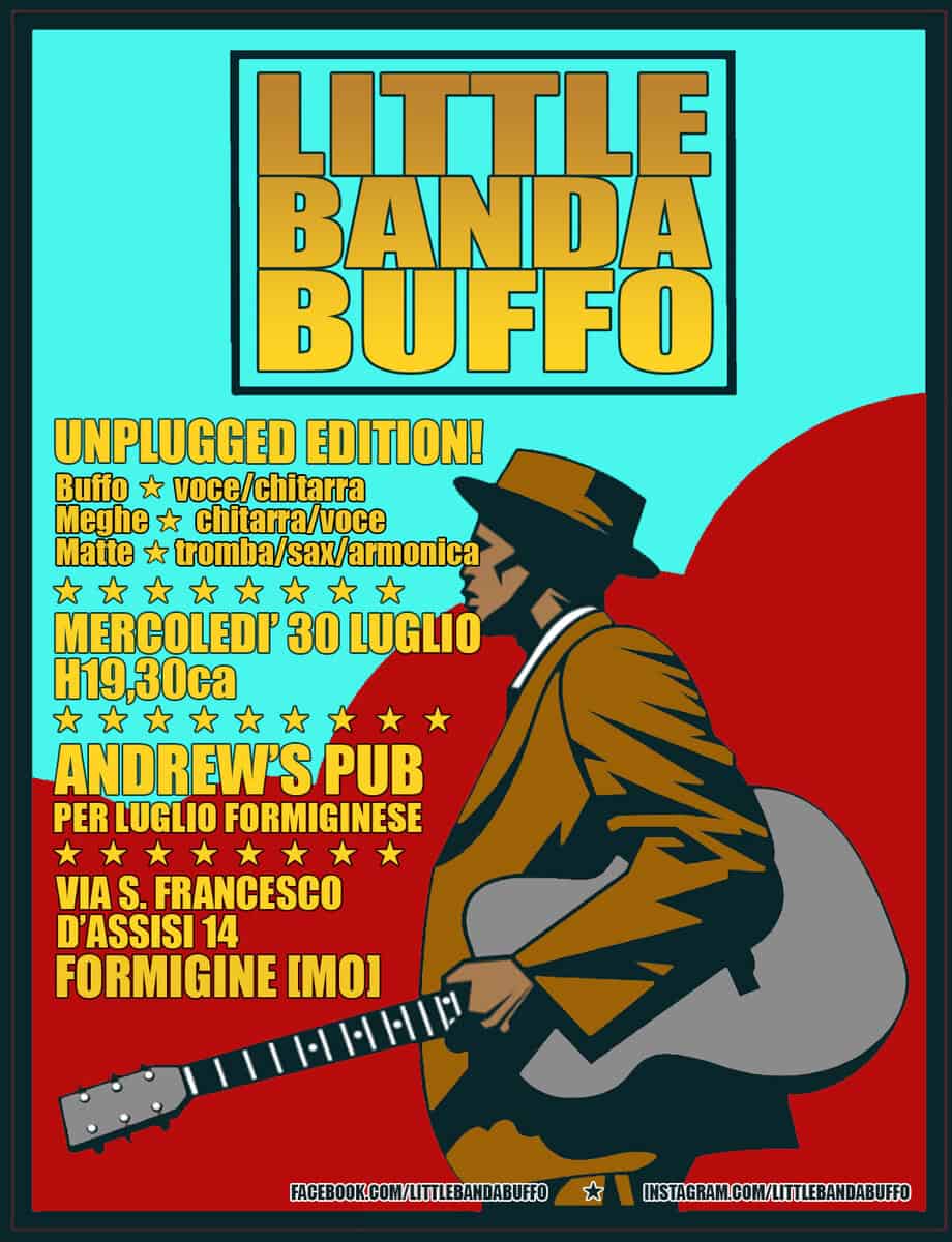 Evento Little Banda Buffo live @Andrew’s Pub, Formigine MO Locandina Little Banda Buffo live @Andrew’s Pub, Formigine MO - mercoledì 30 luglio ore 19:30 - 21:30