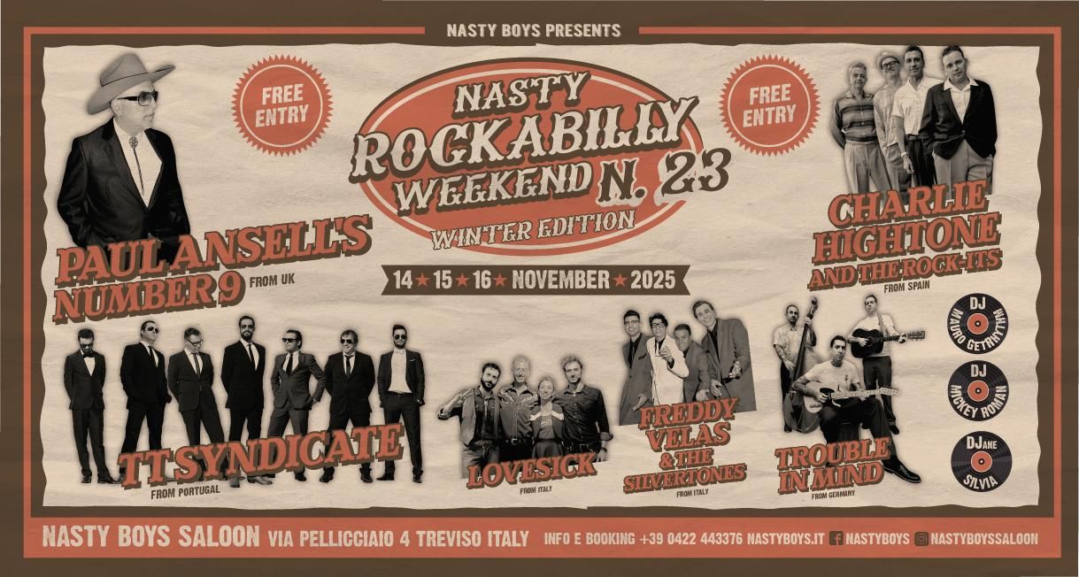 Nasty Rockabilly weekend n°23 Potrebbe essere un'immagine raffigurante il seguente testo "NASTY BOYS PRESENTS NASTY KoCKABHblX BOCKAB KABILLX WEEKEND W N. 2:3 14:15-16 NOVEMBER 202S"