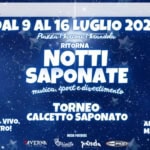 NOTTI SAPONATE REVIVAL EDIZIONE 2025 Notti Saponate Revival Edizione 2025 a Mirandola (MO) il 9 luglio - 16 luglio 2025