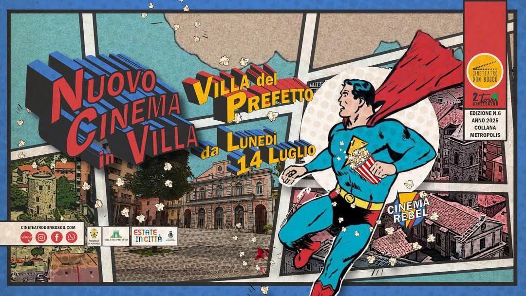 Evento Nuovo Cinema in Villa – Seconda Parte – dal 30 luglio – Villa del Prefetto Locandina Nuovo Cinema in Villa – Seconda Parte – dal 30 luglio – Villa del Prefetto - da mercoledì 30 luglio - martedì 12 agosto 2025 ore 21:00
