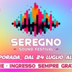 SEREGNO (MB) | SOUND FESTIVAL – 2^ EDIZIONE Seregno (Mb) Sound Festival – 2º Edizione a MB il 24 luglio luglio - 3 agosto 2025