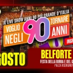 Voglio Tornare Negli Anni 90 ® • Belforte (MN) Voglio Tornare Negli Anni 90 – Belforte (MN) a Belforte (MN) il 25 agosto 2025
