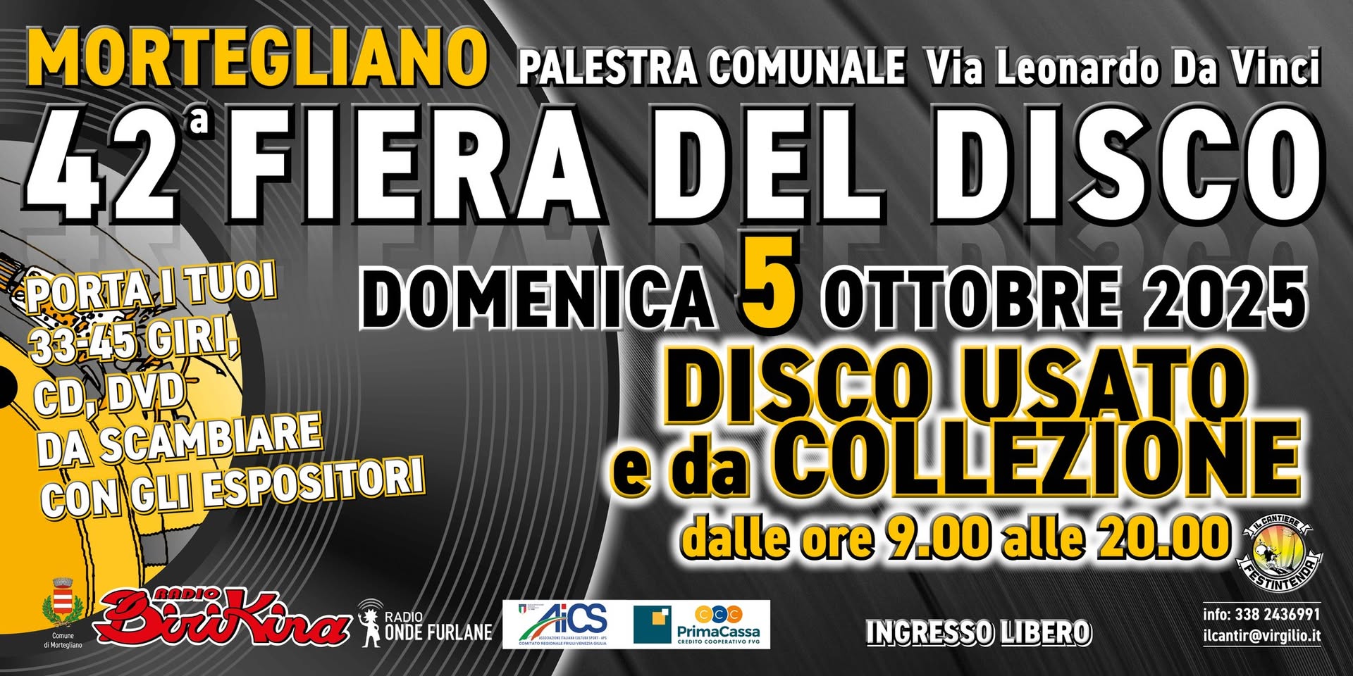 Evento 42° Fiera Del Disco Usato E Da Collezione 2025 Locandina 42° Fiera Del Disco Usato E Da Collezione 2025 - domenica 5 ottobre ore 11:00 - 22:00