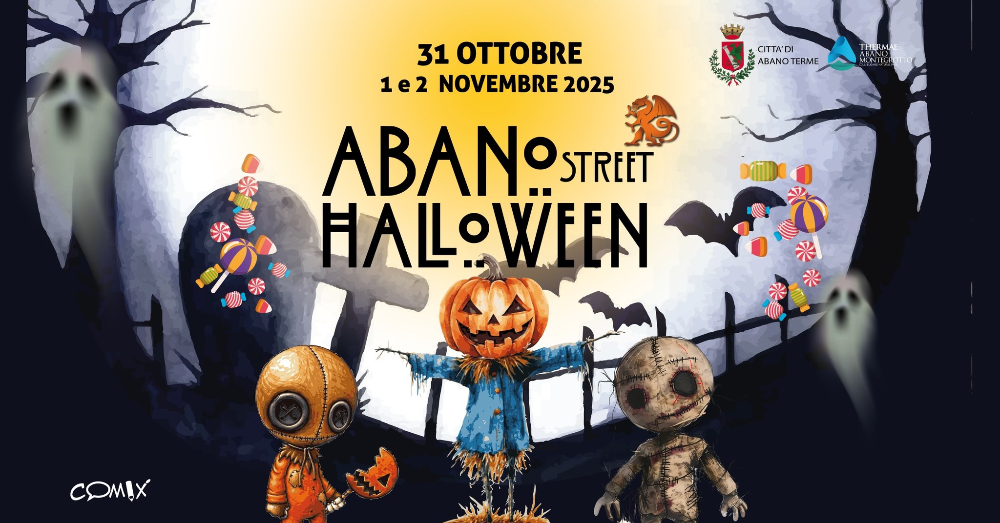 Abano street Halloween 2025 Potrebbe essere un'immagine raffigurante il seguente testo "31 OTTOBRE 1e2 NOVEMBRE 2025 CITTA'DI DI ي מ'ח ABANO TERME THERMAE ¥ ABAN STREET HALLOWEEN COMIX"