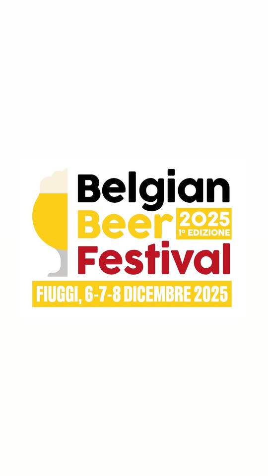 BELGIAN BEER FESTIVAL FIUGGI Potrebbe essere un'immagine raffigurante bevanda e il seguente testo "Belgian Beer 1° la EDIZIONE 2025 Festival FIUGGI, 6-7-8DICEMBRE202 6-7-8 DICEMBRE 2025"