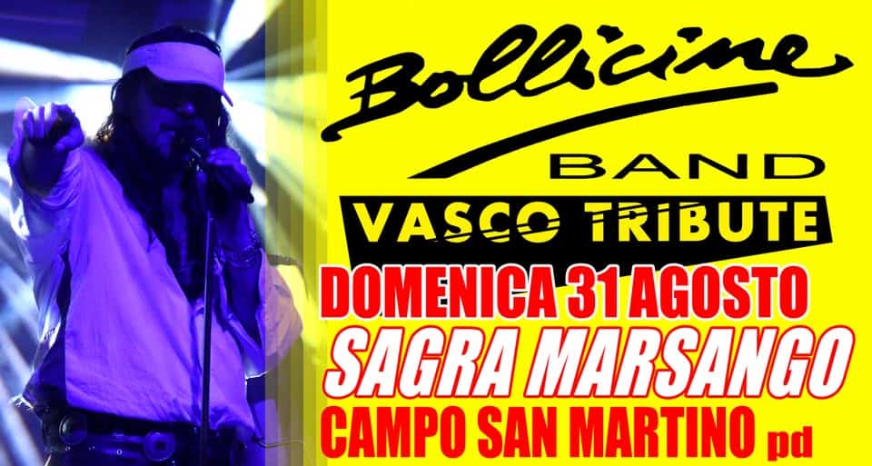 BoLLicine Band live #SagraMarsango Marsango di Campo S. Martino PD, domenica 31 agosto 2025 Potrebbe essere un'immagine raffigurante 1 persona e il seguente testo "Bollicine BAND VASCO TRIBUTE DOMENICA 31 AGOSTO SAGRA MARSANGO CAMPO SAN MARTINO pd"