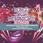 BORGO DELLE MERAVIGLIE Borgo Delle Meraviglie a Piazzola sul Brenta (PD) il 15 agosto 2025