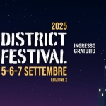 DISTRICT FESTIVAL 2025 ● Edizione X District Festival 2025 Edizione X a Legnano (MI) il 5 settembre - 7 settembre 2025